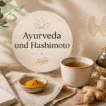 Ayurveda und Hashimoto ChatGPT Image 3. Aug. 2026, 09_22_47